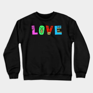 Cute Love Motivational Text Illustrated Dancing Letters, Blue, Green, Pink for all people, who enjoy Creativity and are on the way to change their life. Are you Confident for Change? To inspire yourself and make an Impact. Crewneck Sweatshirt